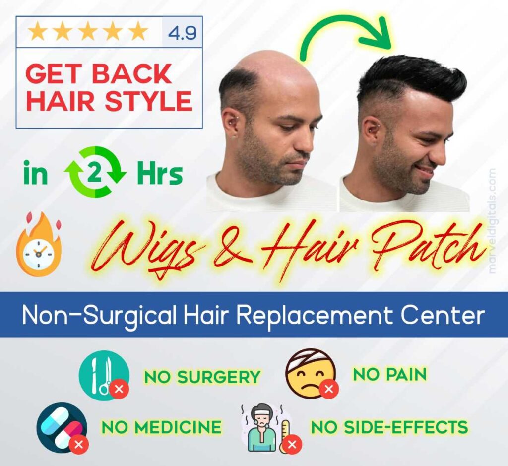 Get back hair style with non-surgical hair replcaement in kolkata, starting just ₹5999. Hair wig fixing center is the best hair replacement center in Kolkata that helps men with baldness to get back their dream hair style. This wedding season, get Flat 50% off on hair wigs & hair patches above 50K in college street, kolkata. If you are looking for best hair wigs for men in kolkata, you should go for hair wig fixing center, kolkata!