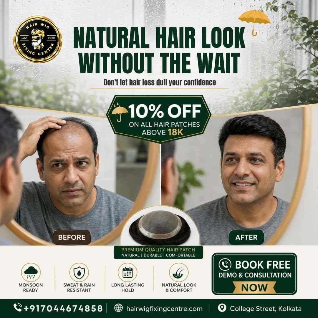Monsoon sale 10 percent off on hair wig fixing and hair patch in College Street Kolkata